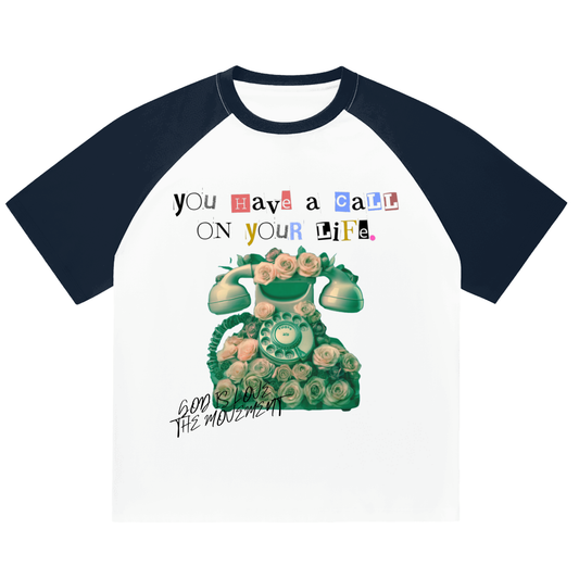 You Have A Call Graphic Tee
